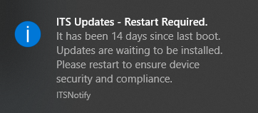 I'm receiving an 'ITS Updates – Restart Required' notification on my UQ ...